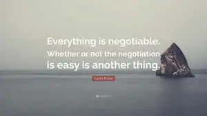 All Things Are Negotiable