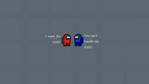 Among Us Desktop Movie Quotes