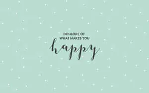 Green Aesthetic Desktop Happiness Quote