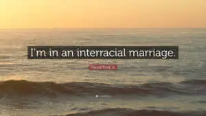 Quote Interracial Harold Ford Jr.